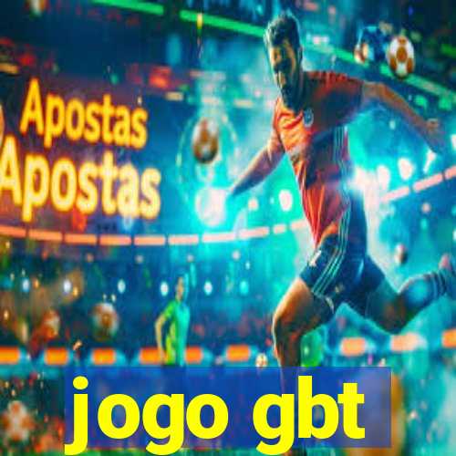 jogo gbt